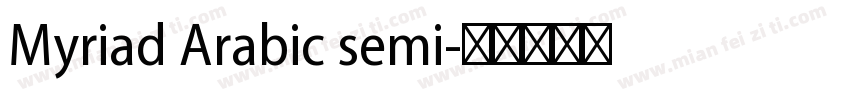 Myriad Arabic semi字体转换
